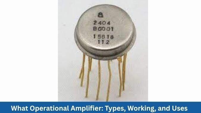 What is an Operational Amplifier